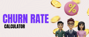 Churn Rate Calculator